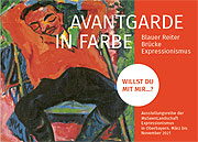 „Avantgarde in Farbe. Blaue Reiter. Brücke. Expressionismus“ Ausstellungsreihe der MuSeenLandschaft Expressionismus in Oberbayern März bis November 2021